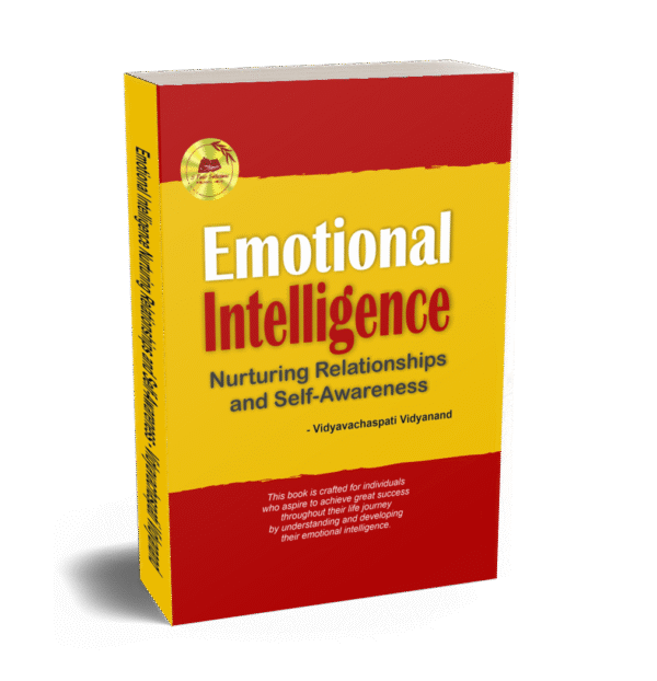 Emotional Intelligence Nurturing Relationships and Self-Awareness